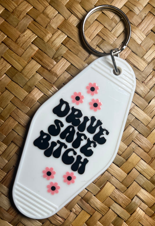 Drive Safe Keychain