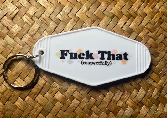 Fuck That Keychain